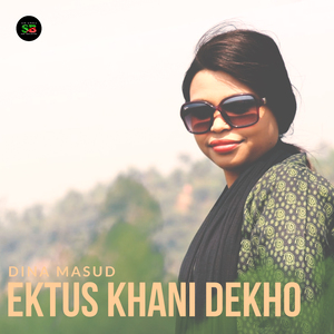 Ektus Khani Dekho (Live)
