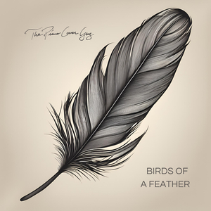 BIRDS OF A FEATHER (Piano Version)
