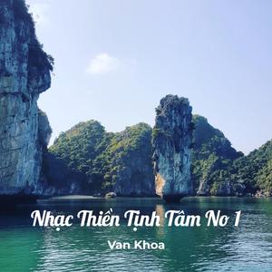 Nhạc Thiền Tịnh Tâm No 1
