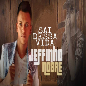 Sai Dessa Vida