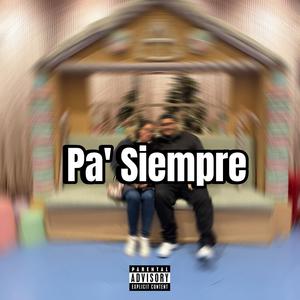 Pa' siempre
