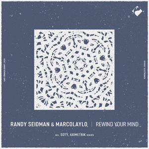 Rewind Your Mind (Original Mix)