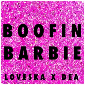 Boofin Barbie