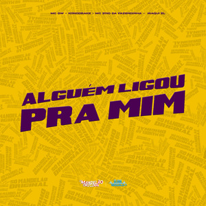 Alguem Ligou pra Mim
