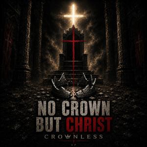 No Crown But Christ