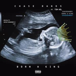 Born A King