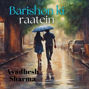 Barishon ki raatein