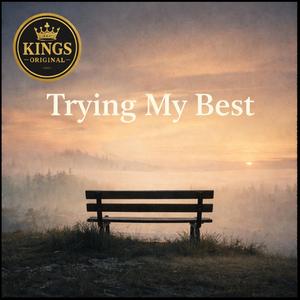 Trying My Best