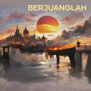 Berjuanglah