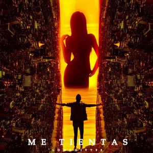 Me Tientas