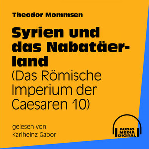 Syrien und das Nabatäerland (Teil 91)