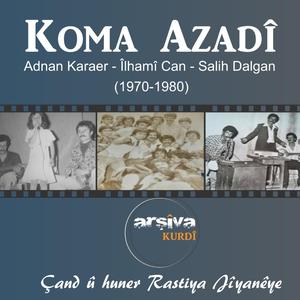 Koma Azadî-Ha Gulê Gula Min