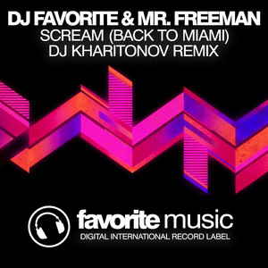 Scream (Back to Miami) (DJ Kharitonov Remix)