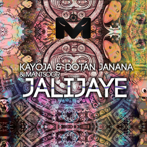 Jalijaye (feat. Dotan Janana & Mantsoor) (Original Mix)