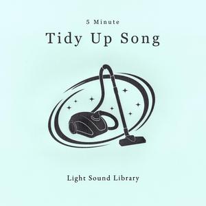 5 Minute Tidy Up Song