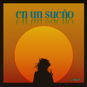 En Un Sueño