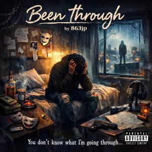 Been Through
