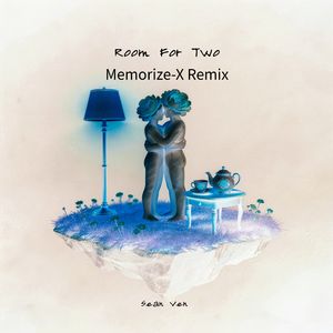 Sean Ven-Room For Two (Memorize-X Remix)