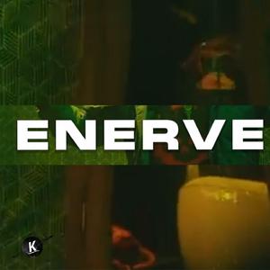 Enervé
