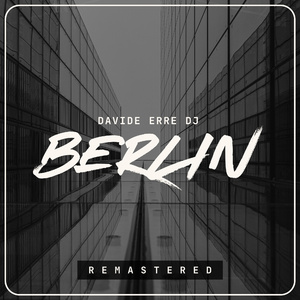 Berlin (Remastered 2026) (2026 Remastered Version)