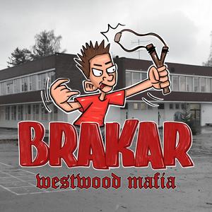 Westwood Mafia (Brakar 2024)