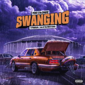 Swanging (feat. Los of the SUC, Maklyfe & Coco)