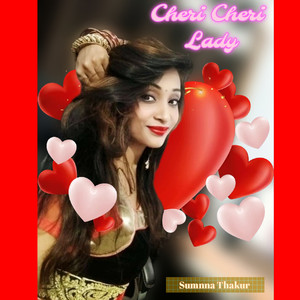 cheri cheri lady