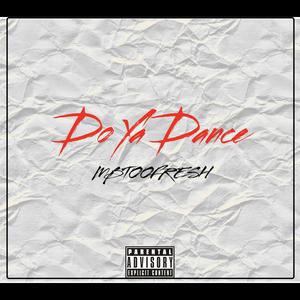 Do Ya Dance
