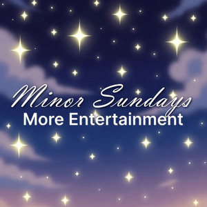 More Entertainment