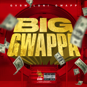 Big Gwappa