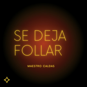 Se Deja Follar