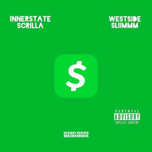 Cash App (feat. Westside Slim)