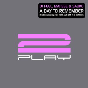 A Day To Remember (Trancemission 2011 Fest Anthem) [Maarten de Jong Rework]