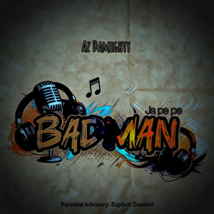 Badman ( Ja Pe Pe )