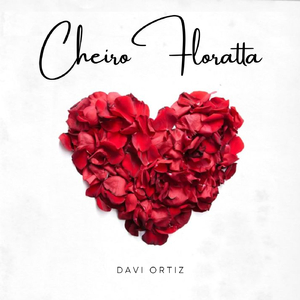 Cheiro Floratta (Acoustic)