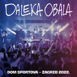 Mojoj Lijepoj (Live Dom Sportova Zagreb 2022)