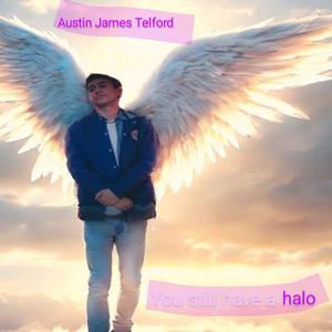 HALO (feat. AUSTIN JAMES TELFORD)