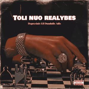 TOLI NUO REALYBĖS (feat. DEPRESINIS & ADIS)