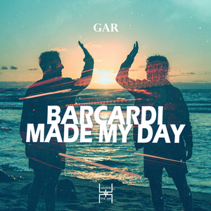 Barcardi Made My Day (Original Mix)
