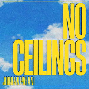 No Ceilings