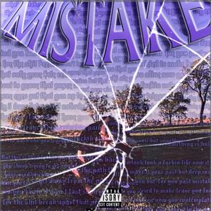 MISTAKES