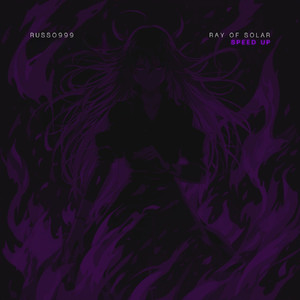 ray of solar - Speed Up (feat. DM da Demon)