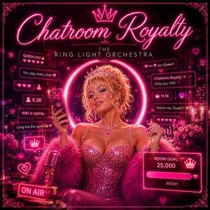 Chatroom Royalty