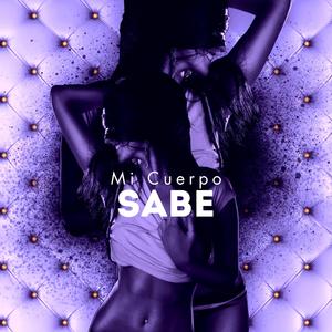 Mi Cuerpo Sabe