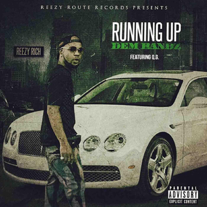 Running up Dem Bandz (feat. Q.G.)