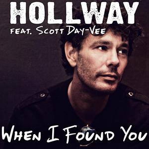 When I Found You