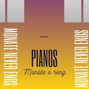 Pianos