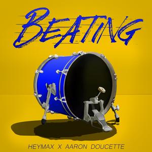 Beating (feat. Aaron Doucette)