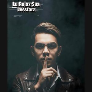 Lu relax sua