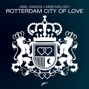 Rotterdam City Of Love (Raul Cremona Remix)